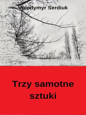 cover image of Trzy samotne sztuki
